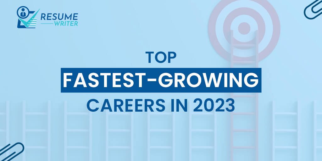 top fastest-growing careers in 2023