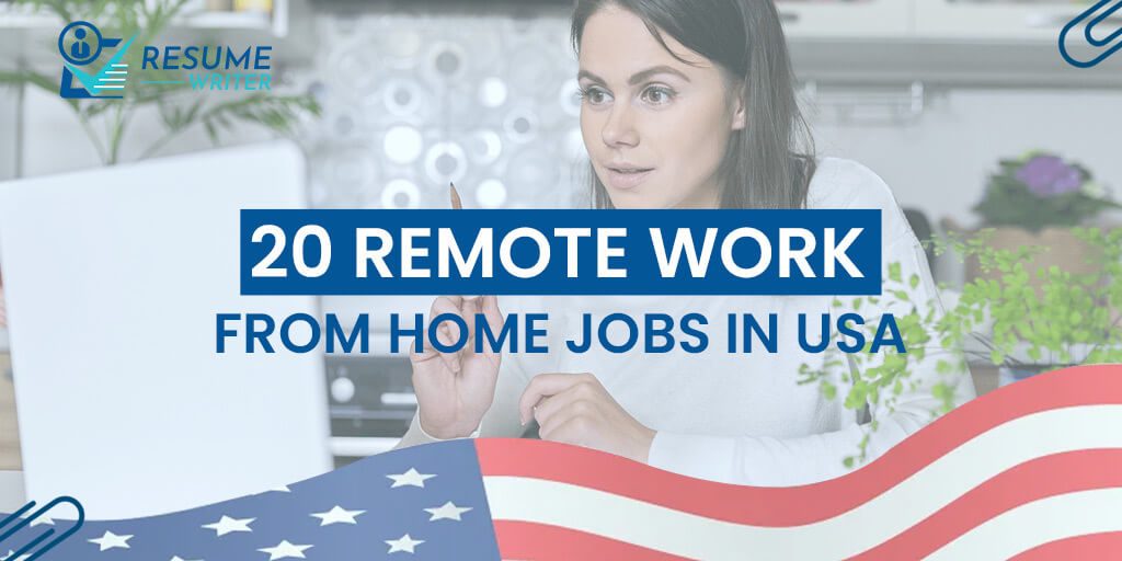 20 Remote Work From Home Jobs In USA